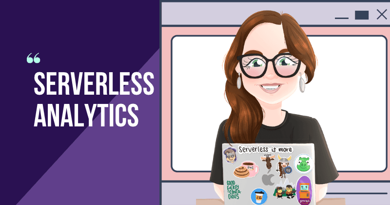 Serverless analytics at scale